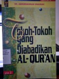 Tokoh-Tokoh Yang Di Abadikan Al-Qur'an, Jilid 2/ Abdurrahman Umairah