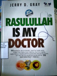 Rasululah Is My Doctor/ Jerry D.Gray