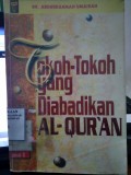Tokoh-Tokoh Yang Diabadikan Al-Qur'an, Jilid 1/ Abdurrahman Umairah