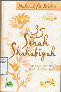 35 Sirah Shahabiyah Jilid 2 (35 Sahabat Wanita Rasulullah saw)
