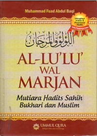 Al-Lu'Lu' wal Marjan (Mutiara Haris Sahih Bukhari dan Muslim)