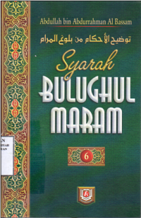 Syarah Bulughul Maram Jilid 6