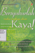 Bersyukurlah Maka kamu Akan kaya
