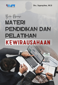 MATERI PENDIDIKAN DAN PELATIHAN KEWIRAUSAHAAN
PELATIHAN KEWIRAUSAHAAN