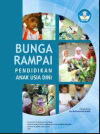 BUNGA RAMPAI
PENDIDIKAN ANAK USIA DINI