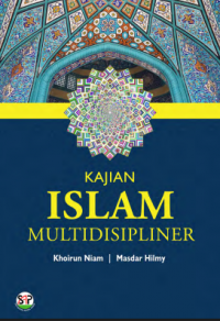 KAJIAN ISLAM MULTIDISIPLINER