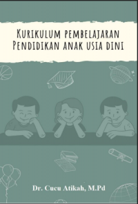 KURIKULUM PEMBELAJARAN ANAK USIA DINI