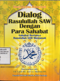 Dialog Rasulullah SAW Dengan Para Sahabat