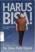 Harus Bisa (Seni Memimpin ala SBY)