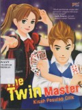 The Twin Master / Nunik Utami