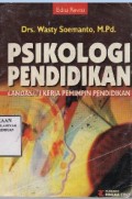 Psikologi Pendidikan Landasan Kerja Pemimpin Pendidikan