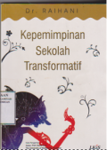 Kepemimpinan sekolah transformatif