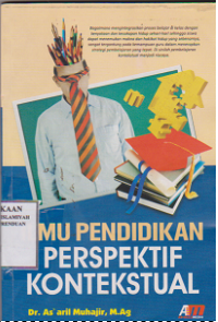 Ilmu pendidikan perspektif kontekstual