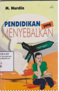 Pendidikan yang menyebalkan