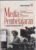 Media pembelajaran subuah pendekatan baru