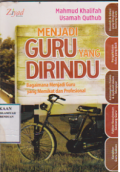Menjadi guru yang dirindu