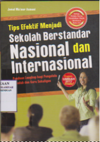 Tips efektif menjadi sekolah berstandar nasional dan internasional