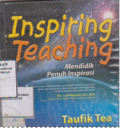 Inspiring teaching mendidik penuh inspirasi