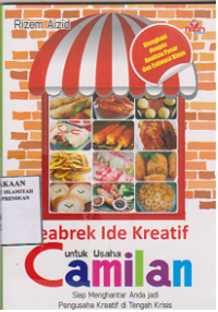 Seabrek ide kreatif untuk usaha camilan