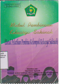 Modul pembinaan keluarga sakinah (untuk pelatihan pembina kelompok keluarga sakinah)