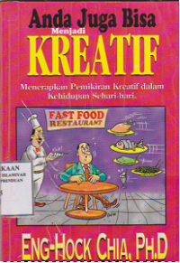 Anda juga bisa menjadi kreatif