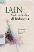 Iain dan modernisasi islam di indonesia