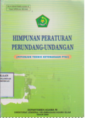 Himpunan peraturan perundang-undangan (petunjuk teknis ketenagaan ptai)