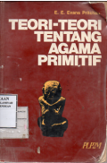 Teori-Teori Tentang Agama Primitif