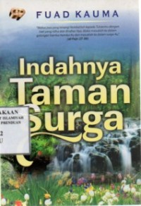 Indahnya Taman Surga