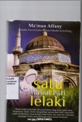 Satu Wasiat Istri Untuk Lelaki / Ma'mun Affany