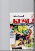 Kemi 2: menyelusuri jejak konspirasi / Adian Husaini