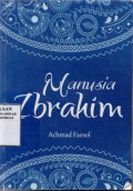 Manusia Ibrahim / Achmad Faesol