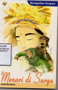 Menari Di Surga / Agustrijanto