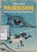 Paseksek: geguritan Gagrak Anyar / Wieranta