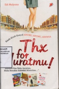Thx For Auratmu / Edi Mulyono