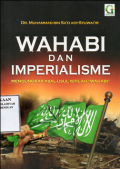 Wahabi Dan Imperialisme Mengungkap Asal -Usul Istilah Wahabi